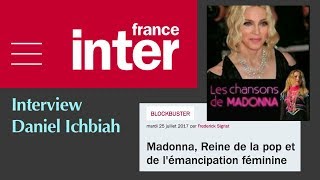 Interview sur Madonna  Daniel Ichbiah sur France Inter  Madonna interview [upl. by Spiegleman329]