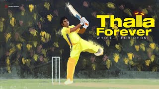 Thala Forever  Whistle For Dhoni  MS DHONI Mashup  Anirudh Ravichander  Dhoni Anthem [upl. by Caine]