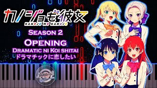 Girlfriend Girlfriend Season 2 OP Piano Cover  Kanojo Mo Kanojo S2 OP Dramatic Ni Koi Shitai Piano [upl. by Furmark]