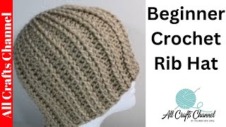 How to Crochet rib stitch hat crochet tutorial [upl. by Dloniger]