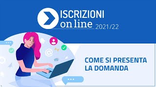 Come si presenta la domanda – Video Tutorial  Iscrizioni on line 202122 [upl. by Bradford]