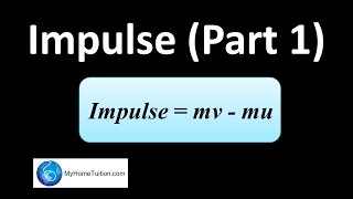 What is Impulse  Physics  Force and Motion [upl. by Dot670]