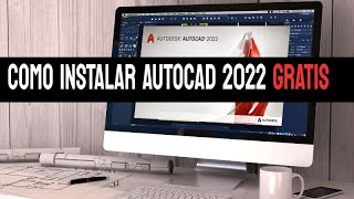 Cómo Instalar AutoCAD 2022 Gratis para estudiantes [upl. by Lrub950]