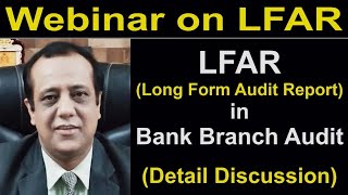 Webinar on Long Form Audit Report LFAR in Bank Branch Audit  Bank Branch Audit  Bank Audit [upl. by Innus]