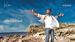 Kendji Girac  Jai changé audio officiel [upl. by Amsa]