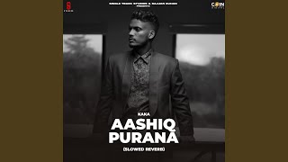 Aashiq Purana [upl. by Deutsch]