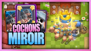 UN DECK EXCEPTIONNEL avec les COCHONS ROYAUX et le MIROIR   Clash Royale [upl. by Enaillil]