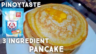 WOW 3 ING PANCAKE  PINOY TASTE  WITHOUT BAKING POWDER AND HAND MIXER [upl. by Waers]