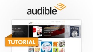 Das große Audible Tutorial Dein kostenloses Hörbuch  Amazon Tutorial Serie 06 [upl. by Evey53]