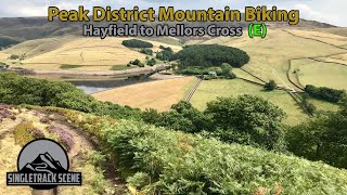 Peak District Mountain Biking  Hayfield to Mellor Cross [upl. by Darb651]