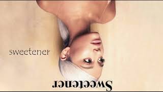 Ariana Grande  sweetener Instrumental [upl. by Suirtemed]