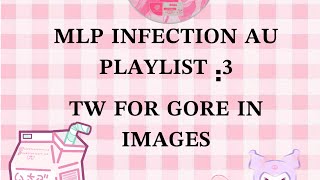 MLP infection AU playlist 3 PT1 [upl. by Hazeefah]