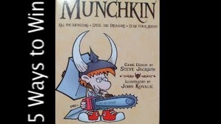 5 Ways to Win Munchkin [upl. by Lorenz]