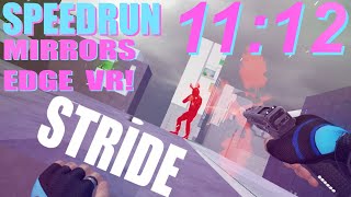 PB STRIDE In Under 12 Minutes STRIDE VR Time Trial PC Speedrun 1112 [upl. by Hedberg]