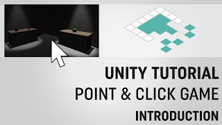 Unity PointandClick Game Tutorial Introduction [upl. by Obmar632]