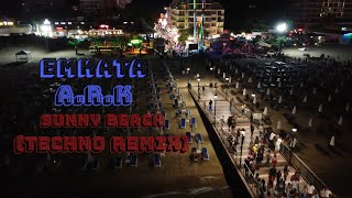 Emkata x ARK  SUNNY BEACH TECHNO REMIX Official 4k Video [upl. by Kurman]