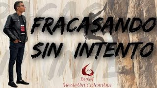 Fracasando sin intento [upl. by Anelrihs]