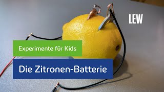 Mit einer Zitrone Strom erzeugen So gehts  Experimente für Kids [upl. by Yrrat]