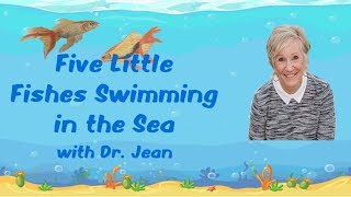 Five Little Fishes by Dr Jean [upl. by Flossy]