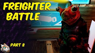 Freighter Battle Part 8 No Mans Sky Omega Beginners Guide 2024 [upl. by Nossah301]