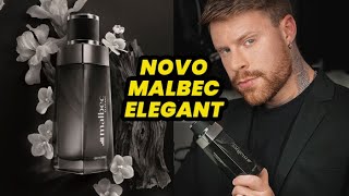 O MAIS CHIQUE DA LINHA Novo MALBEC ELEGANT de O BOTICÁRIO  Primeiras Impressões da Fragrãncia [upl. by Erbe]