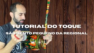 Como tocar São Bento Pequeno da Regional  Tutorial de Toque de Berimbau [upl. by Ahtimat]