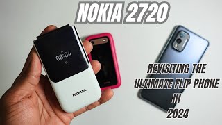 Nokia 2720 in 2024  Revisiting the Ultimate Flip Phone [upl. by Mattox948]