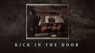 The Notorious BIG  Kick in the Door Official Audio [upl. by Cusack]