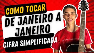 Como Tocar De Janeiro a Janeiro no Violão  Versão Simplificada [upl. by Pittel654]