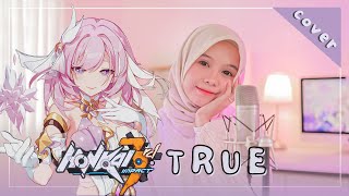 ă€Rainychă€‘ TruE  Honkai Impact 3rd cover [upl. by Eydie]