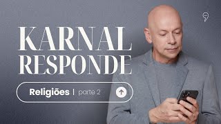 Leandro Karnal tira mais dúvidas sobre religião  Karnal Responde 06 [upl. by Annaira]