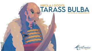 Tarass Bulba N Gogol  Audiolibro Integrale [upl. by Inneg]