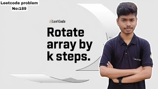 Rotate an array by K places  Leetcode 189 [upl. by Streeter]