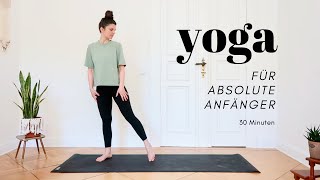 Yoga für absolute Anfänger  30 Min Yoga Basics zum Kräftigen Dehnen und Entspannen [upl. by Hultin]