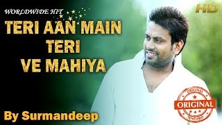 Teriyan Main Teriyan Ve Mahiya Original Surmandeep Mansa  New Punjabi Songs 2023 [upl. by Renelle]