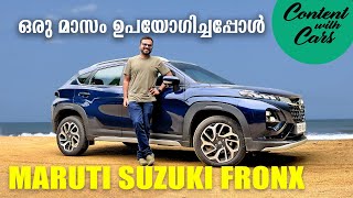 One month with the Maruti Suzuki Fronx 10L  Malayalam Review [upl. by Ytirev]