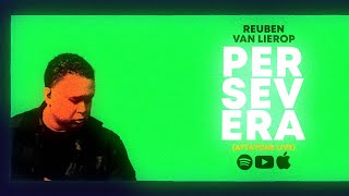 Perseverá quotLIVEquot  Reuben van Lierop Audio [upl. by Erimahs594]