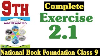 Class 9 Maths Chapter 2 Exercise 21 New Book National Book Foundation Class 9 Maths Fazal Academy [upl. by Siegfried]