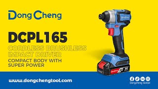 DongCheng Cordless Brushless Impact Driver DCPL165 [upl. by Wemolohtrab]