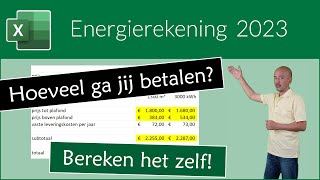 Energierekening 2023 bereken zelf hoeveel je gaat betalen [upl. by Nallij909]