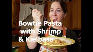 Bowtie Pasta with Shrimp amp Kielbasa [upl. by Ehsrop674]