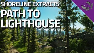 Path To Lighthouse  Shoreline Extract Guide  Escape From Tarkov [upl. by Nasus]