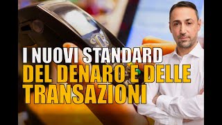 I NUOVI STANDARD DEL DENARO E DELLE TRANSAZIONI Tutti daccordo da FedNow al circuito Sepa a Swift [upl. by Nemracledairam776]