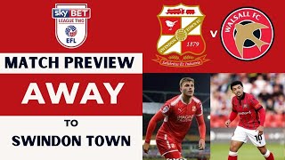 Swindon v Walsall Match Preview [upl. by Ardnua504]