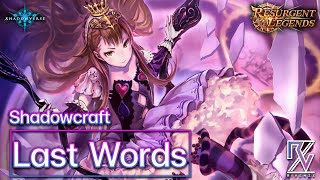 Shadowverse Last Words Shadowcraft  Master Rank  Resurgent Legends Rotation [upl. by Imerej506]