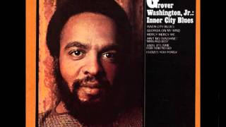 Grover washington Jr  Trouble Man [upl. by Etnuad]