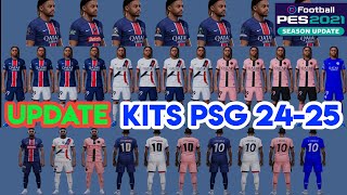 PES 2021 New Kits Pack Paris SaintGermain 20242025 [upl. by Erminia752]