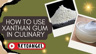 Comprehensive Guide on How to Use Xanthan Gum in Culinary Applications [upl. by Aerdnaek958]