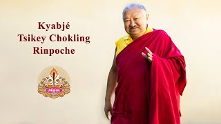 Kyabjé Tsikey Chokling Rinpoche [upl. by Car20]