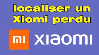 Comment localiser un téléphone XiaoMi perdu [upl. by Sum]